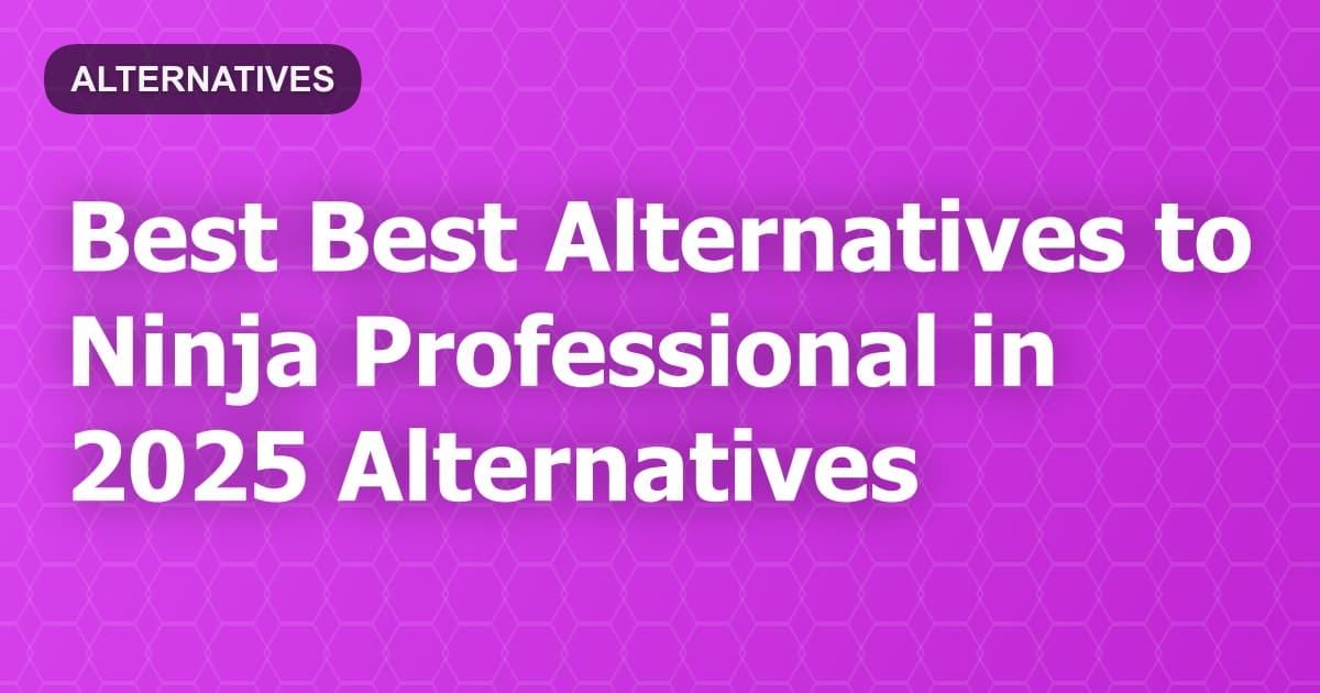 Best Alternatives to Ninja Professional in 2026