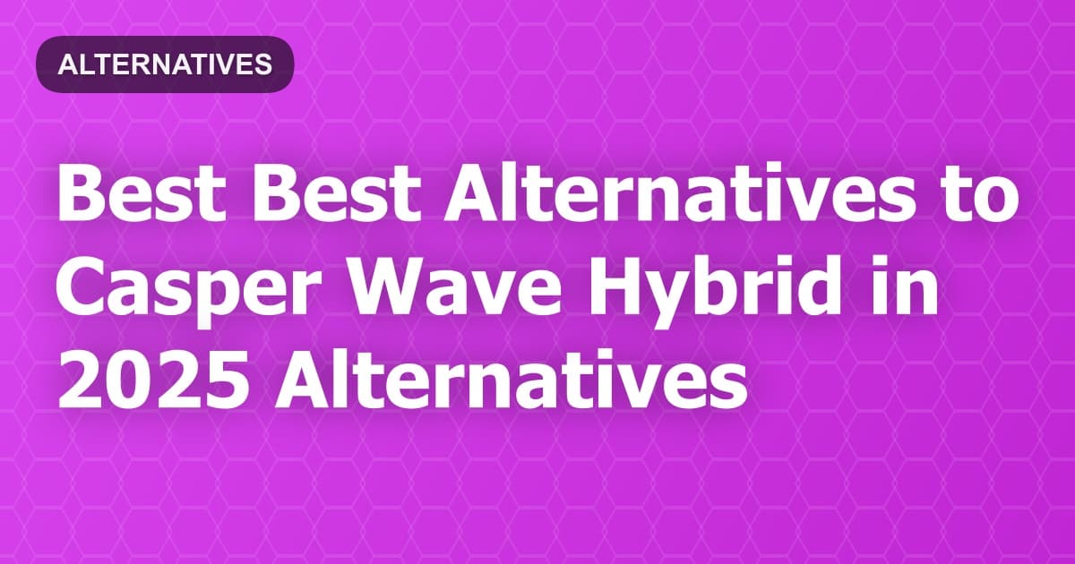Best Alternatives to Casper Wave Hybrid in 2026