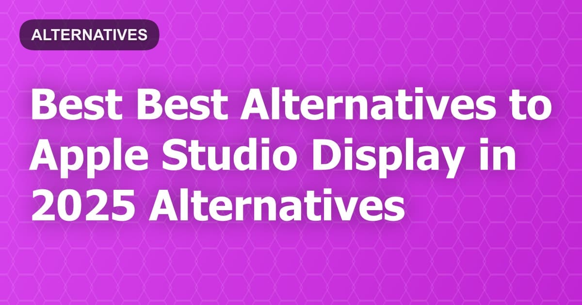 Best Alternatives to Apple Studio Display in 2026