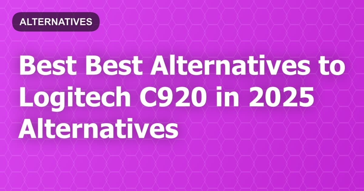 Best Alternatives to Logitech C920 in 2026
