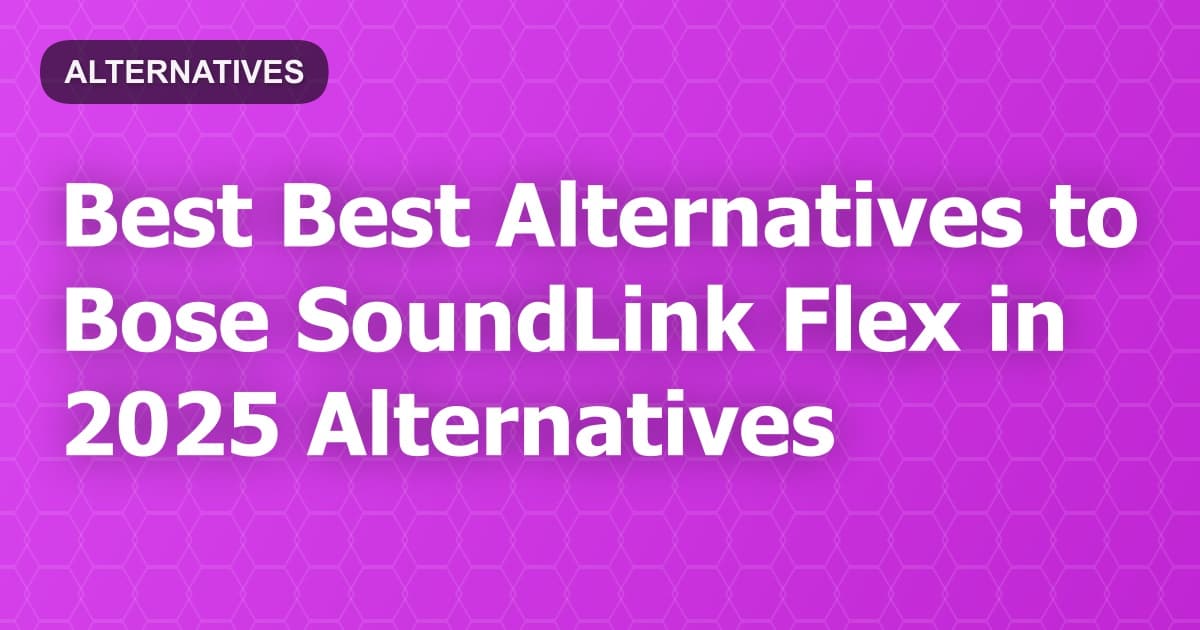 Best Alternatives to Bose SoundLink Flex in 2026