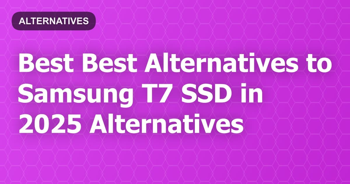 Best Alternatives to Samsung T7 SSD in 2026