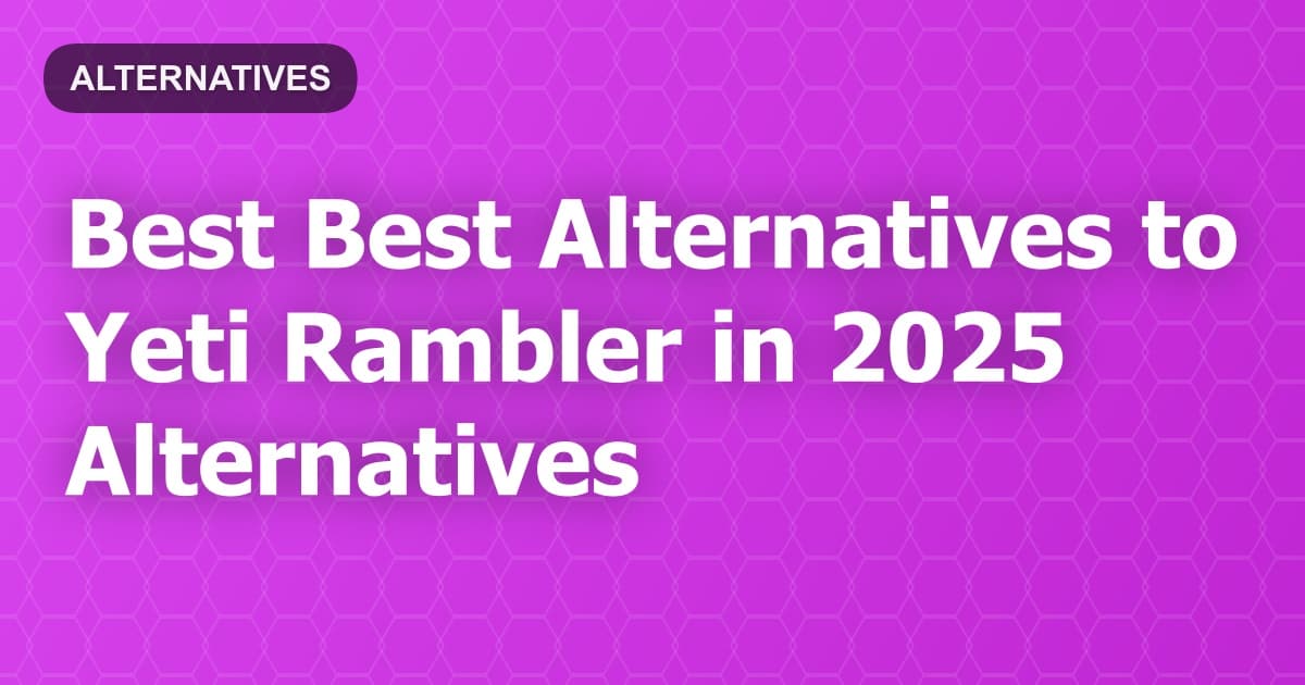 Best Alternatives to Yeti Rambler in 2026