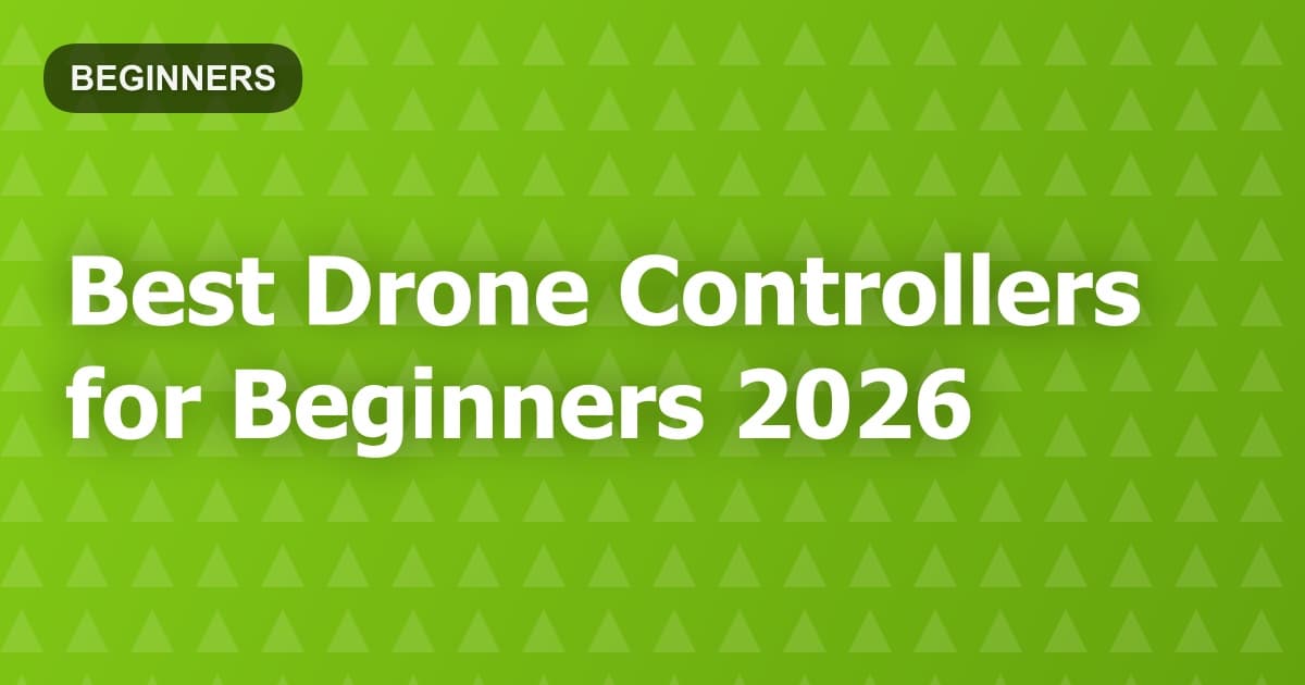 Best Drone Controllers for Beginners 2026