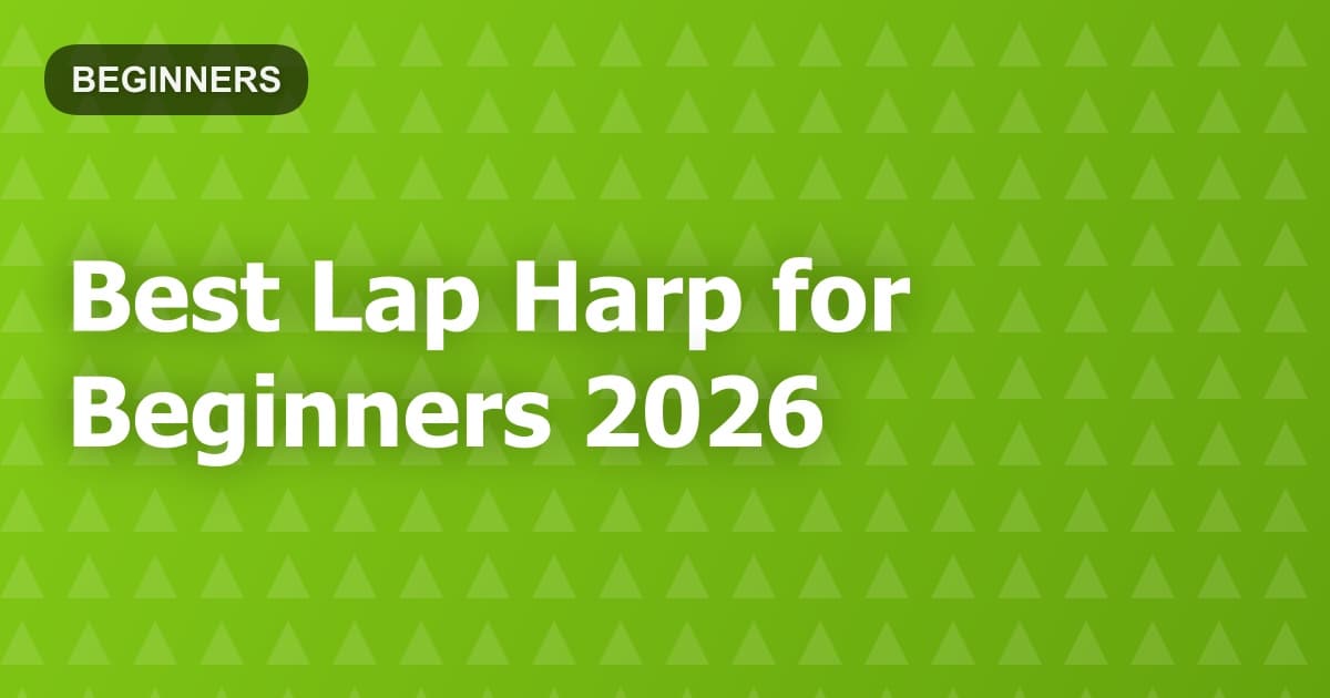 Best Lap Harp for Beginners 2026