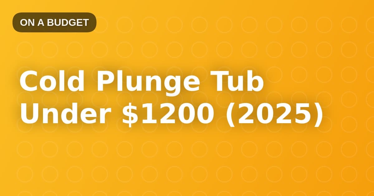 Cold Plunge Tub Under $1200 (2025)