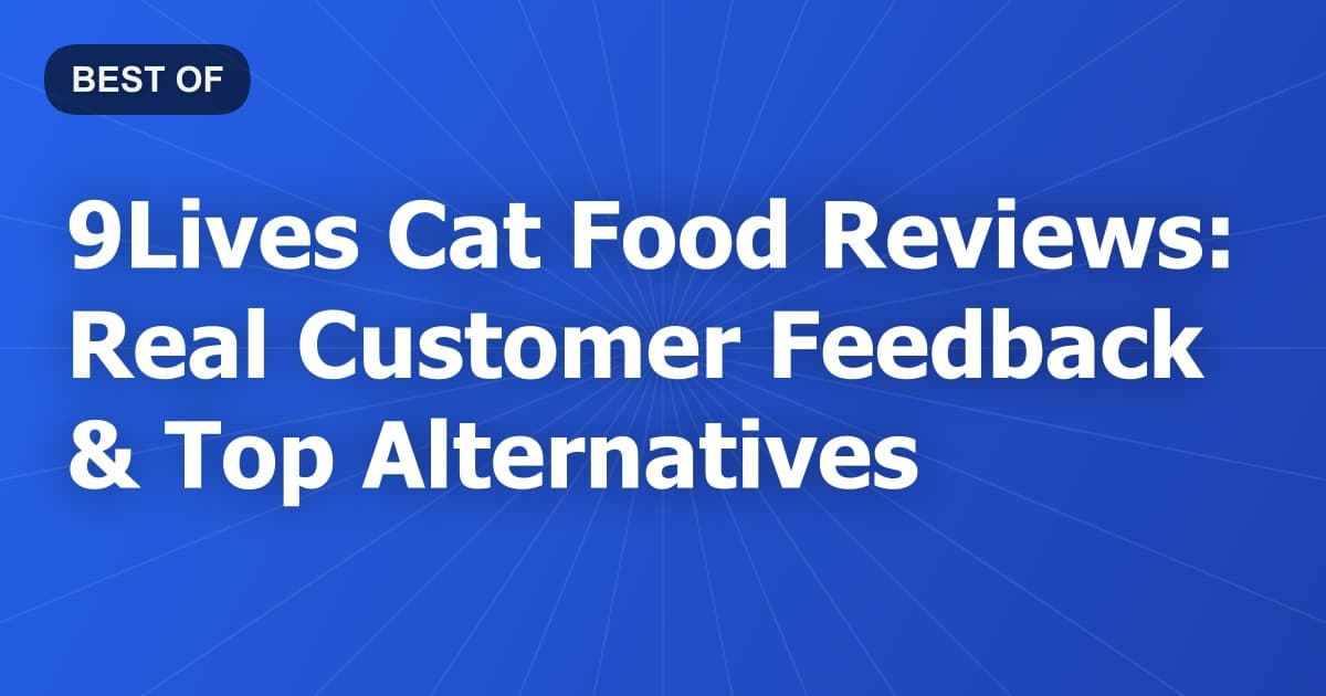 9Lives Cat Food Reviews: Real Customer Feedback & Top Alternatives