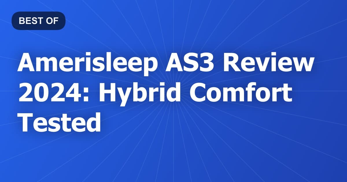 Amerisleep AS3 Review 2024: Hybrid Comfort Tested