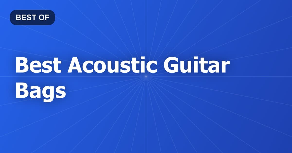 Best Acoustic Guitar Bags