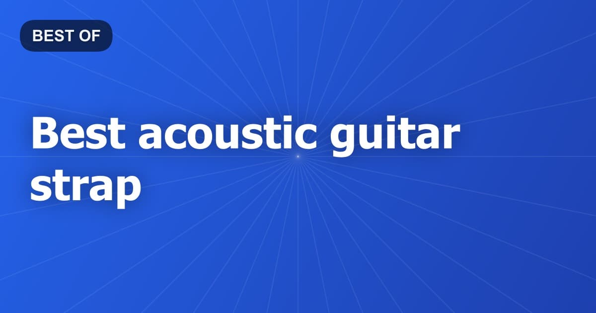 Best acoustic guitar strap