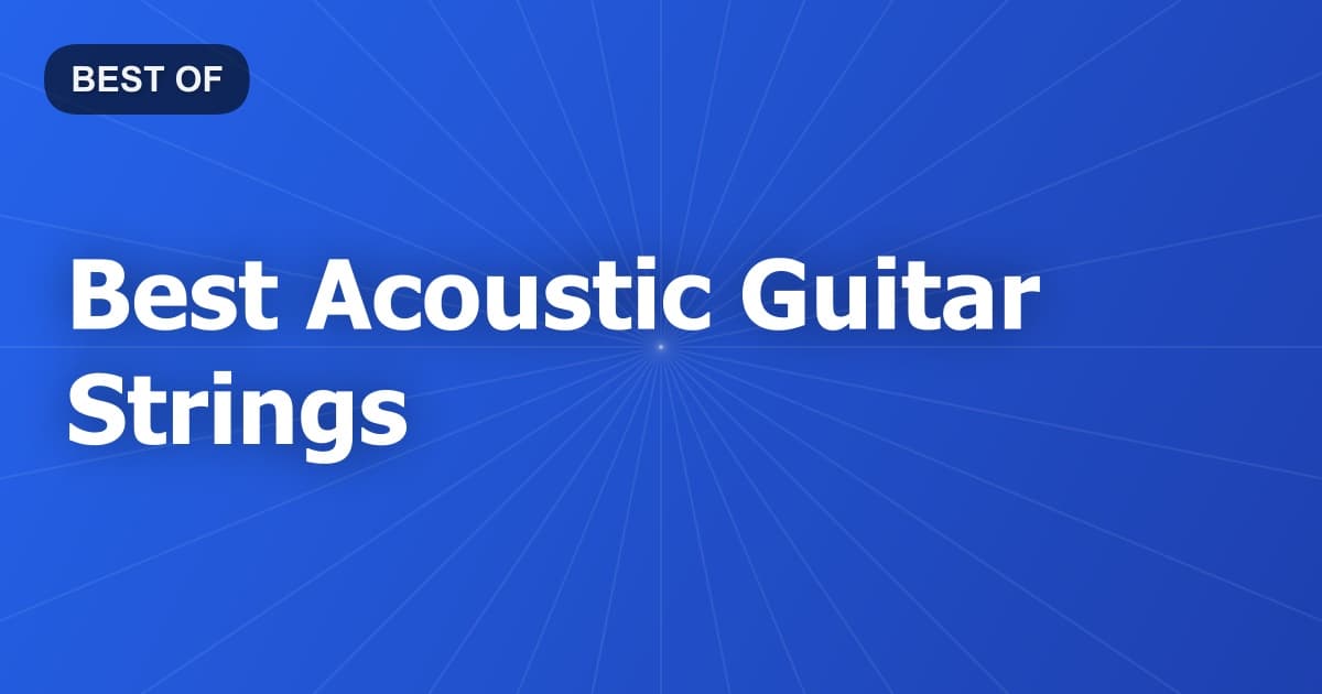 Best Acoustic Guitar Strings