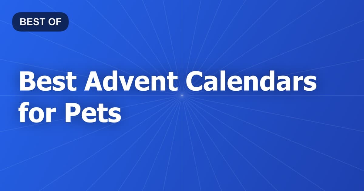 Best Advent Calendars for Pets