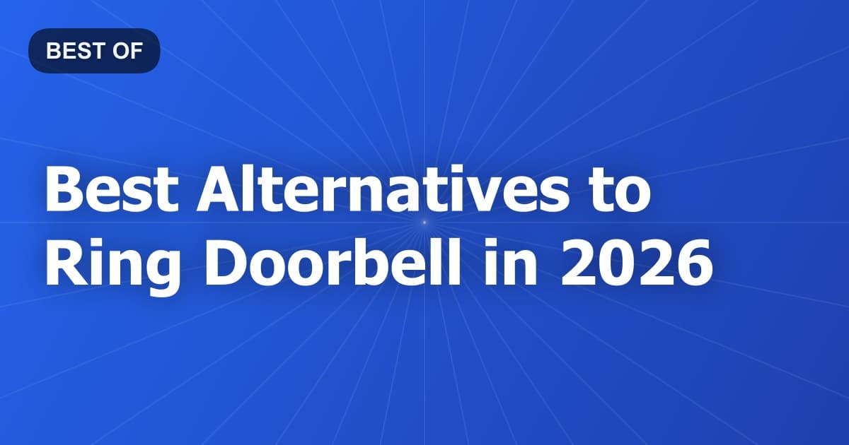 Best Alternatives to Ring Doorbell in 2026