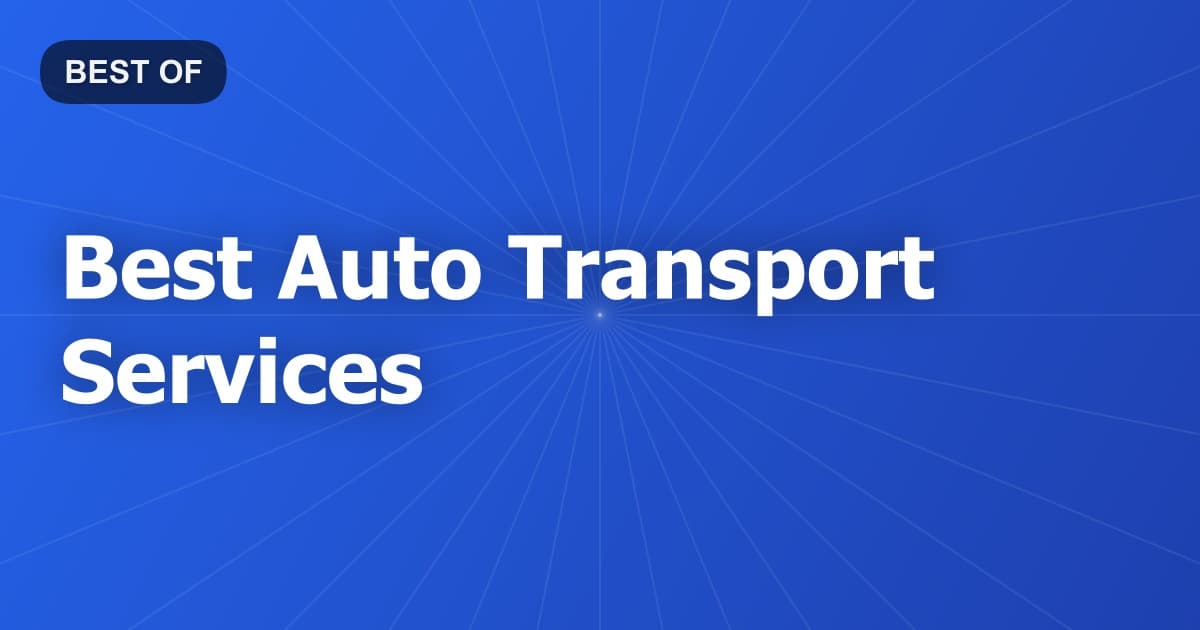 Best Auto Transport Services