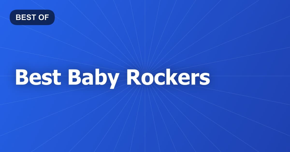 Best Baby Rockers