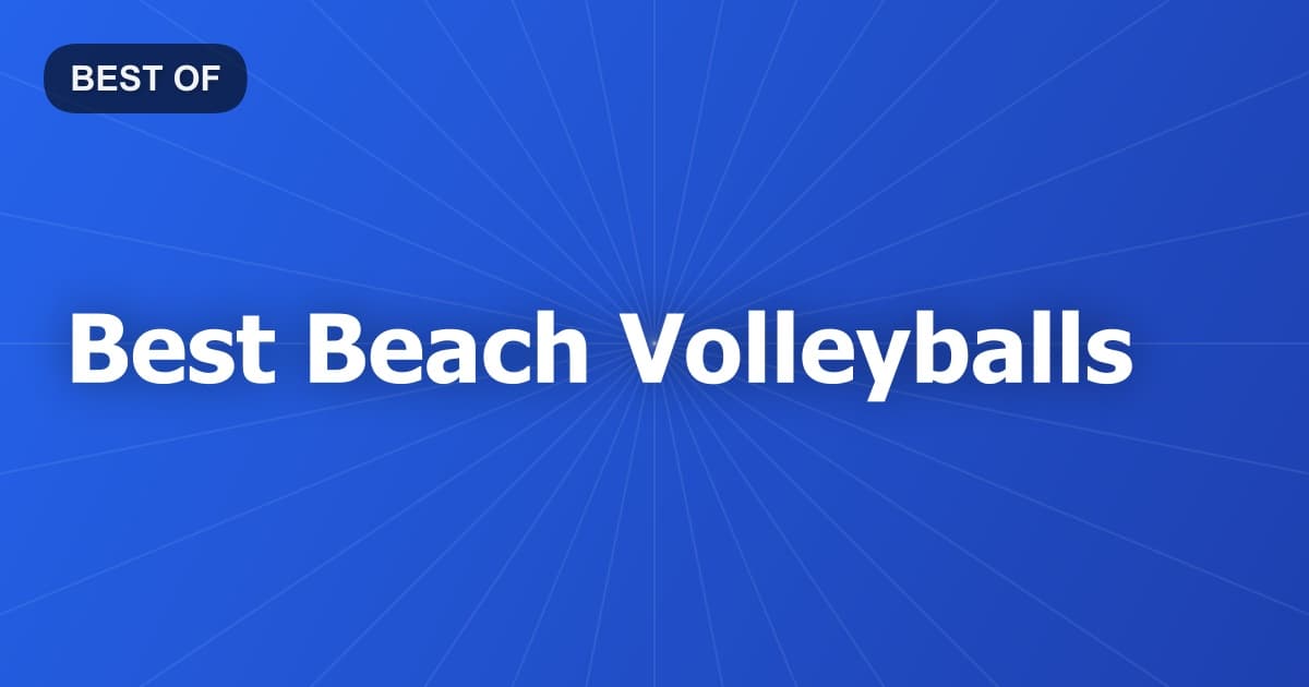 Best Beach Volleyballs