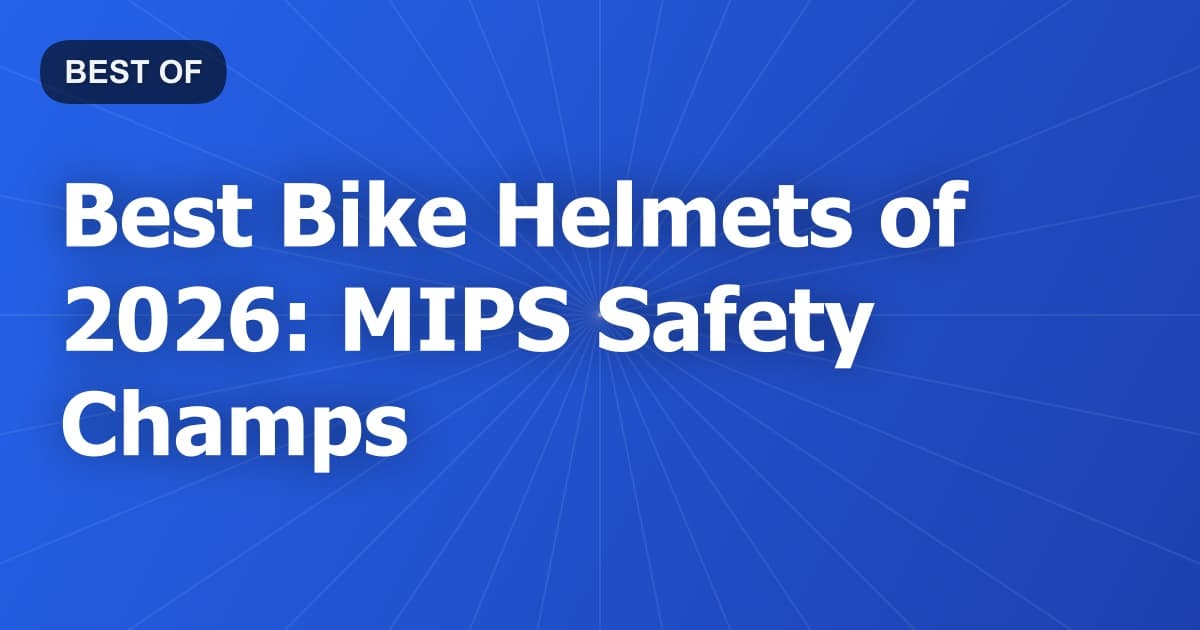 Best Bike Helmets of 2026: MIPS Safety Champs
