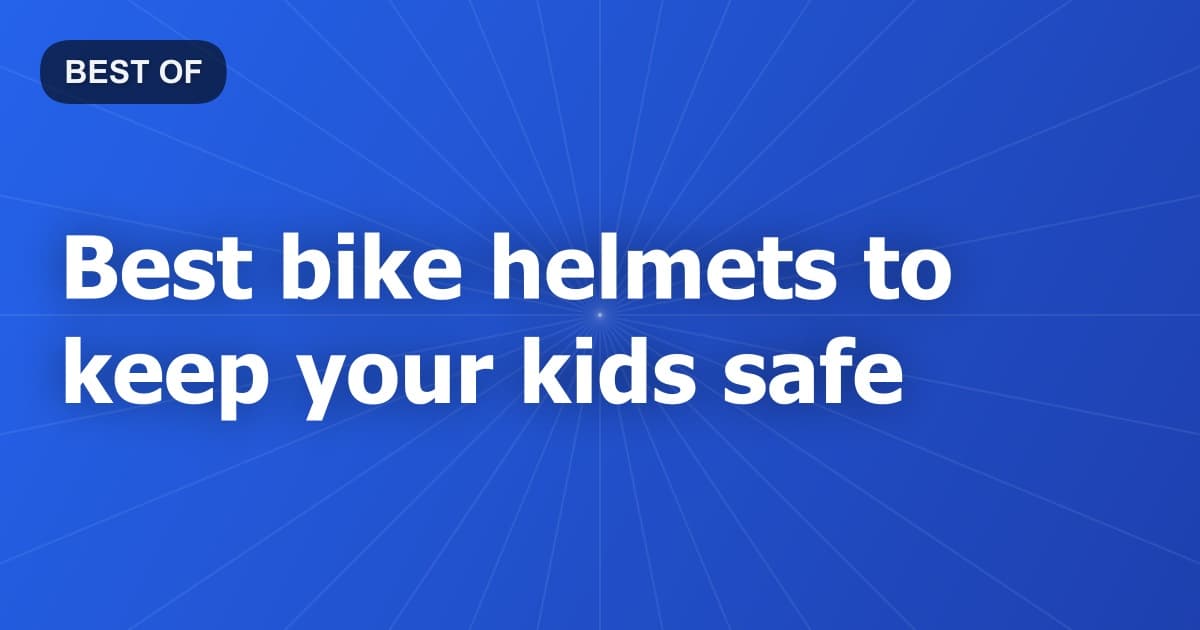 Best bike helmets to keep your kids safe