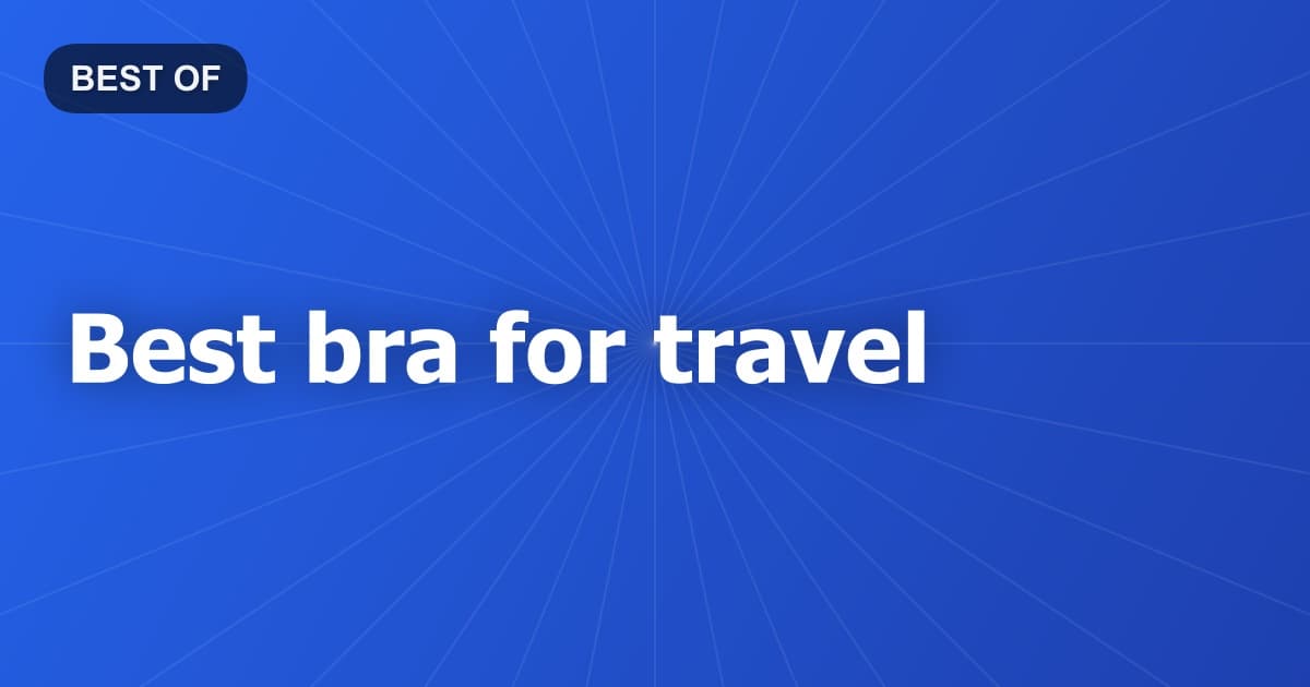 Best bra for travel