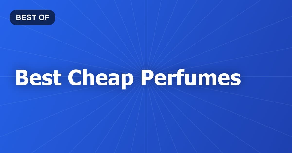 Best Cheap Perfumes