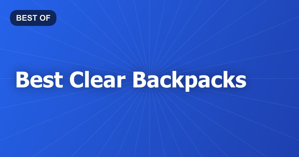 Best Clear Backpacks