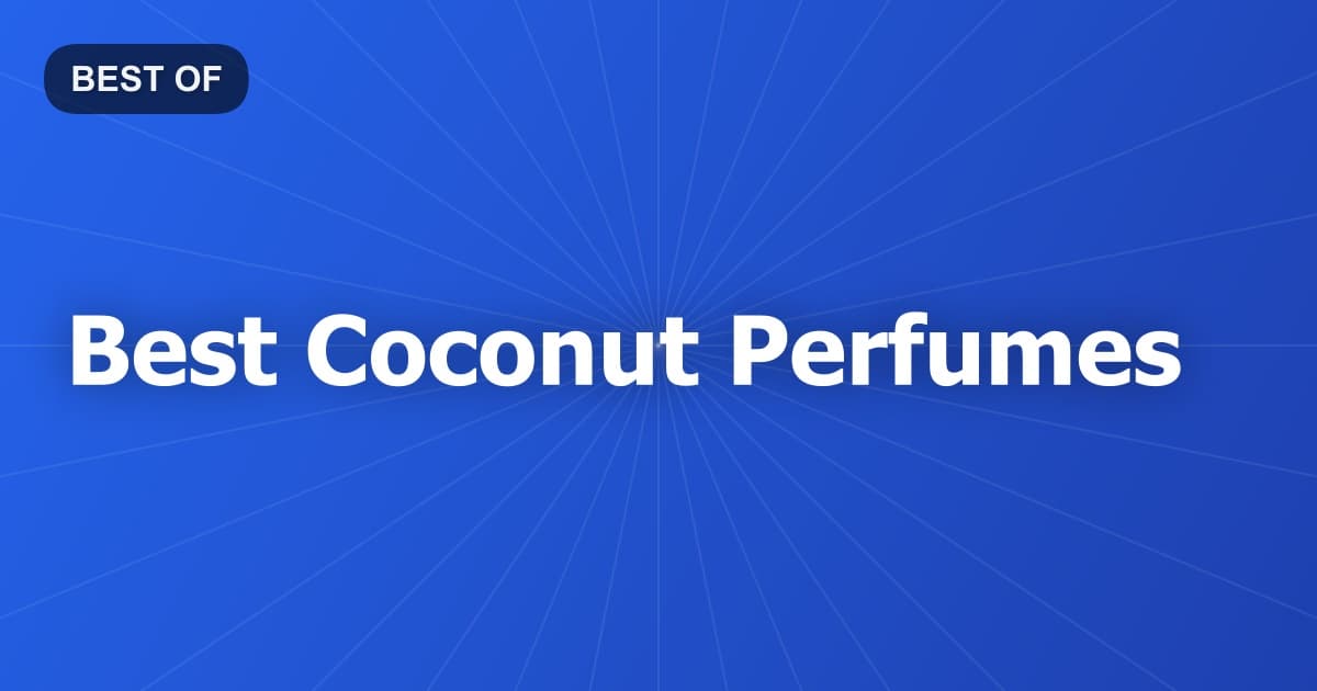 Best Coconut Perfumes