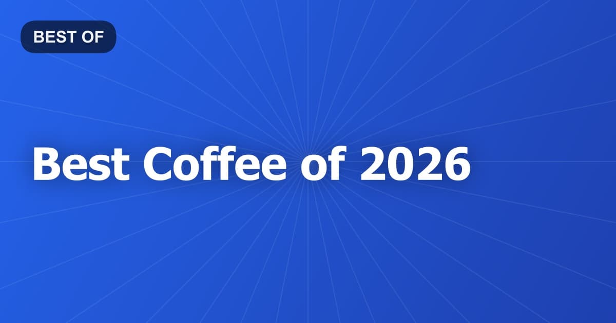 Best Coffee of 2026