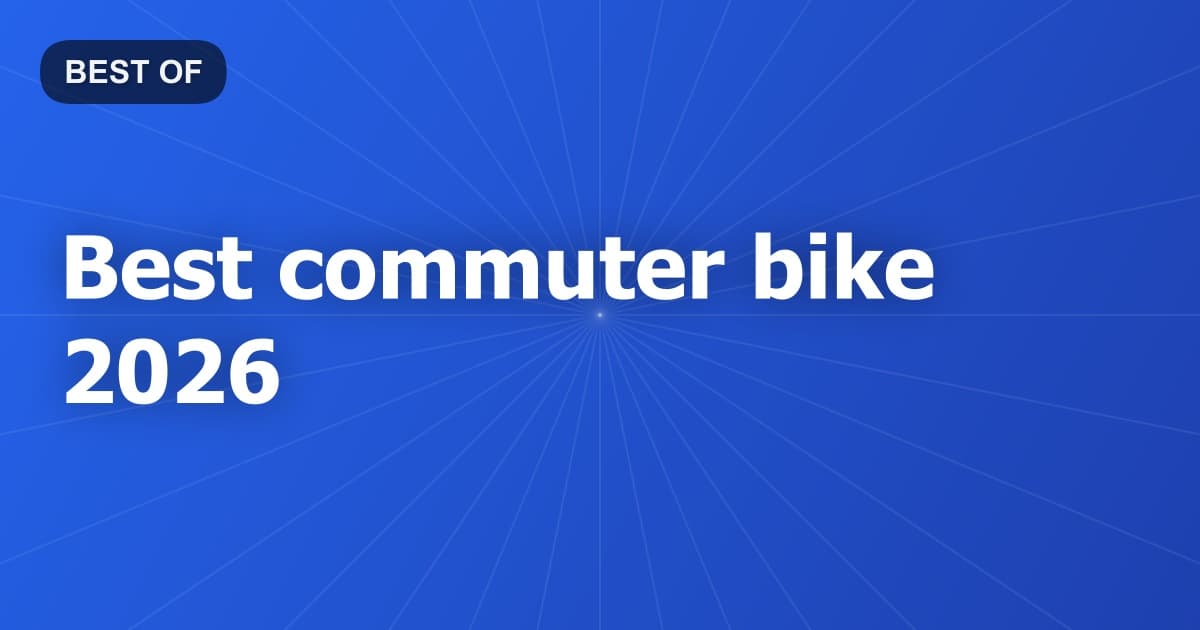 Best commuter bike 2026
