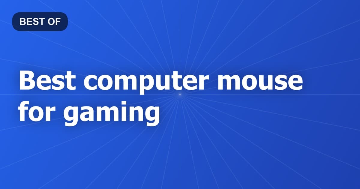 Best computer mouse for gaming