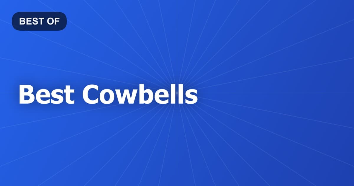 Best Cowbells