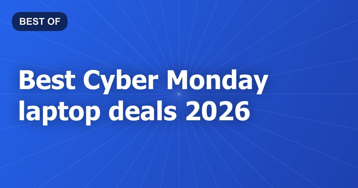 Best Cyber Monday laptop deals 2026