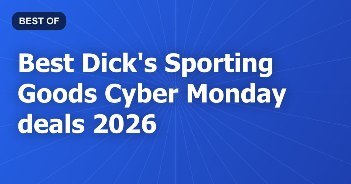 Best Dick's Sporting Goods Cyber Monday deals 2026