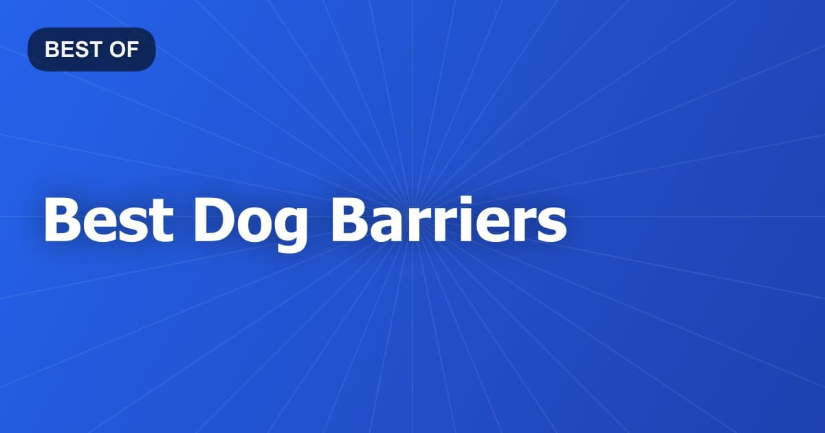 Best Dog Barriers