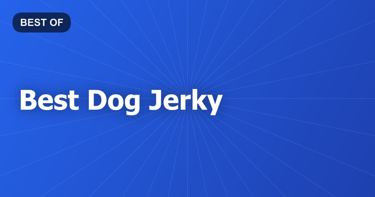 Best Dog Jerky