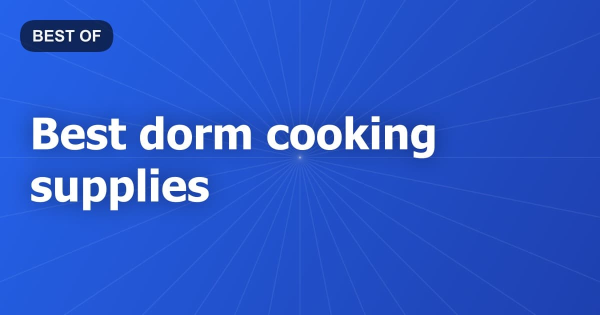 Best dorm cooking supplies