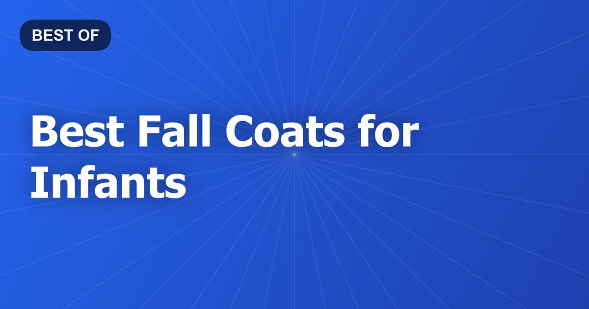 Best Fall Coats for Infants