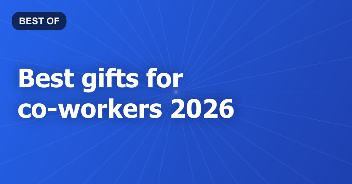 Best gifts for co-workers 2026