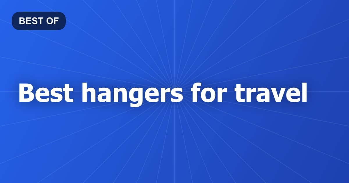 Best hangers for travel
