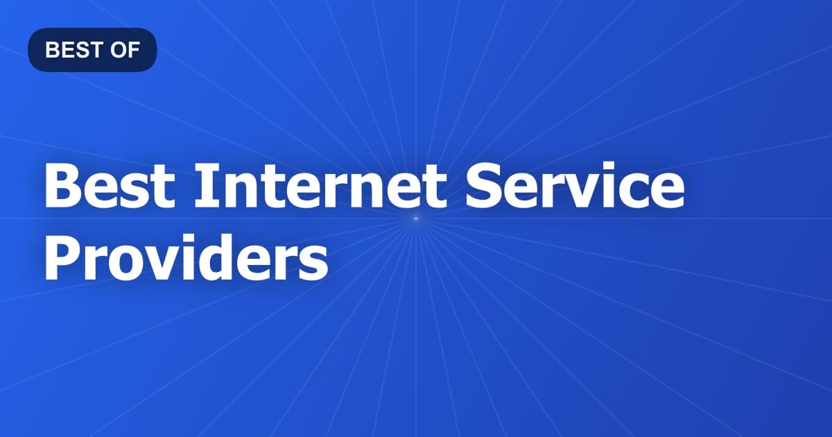 Best Internet Service Providers