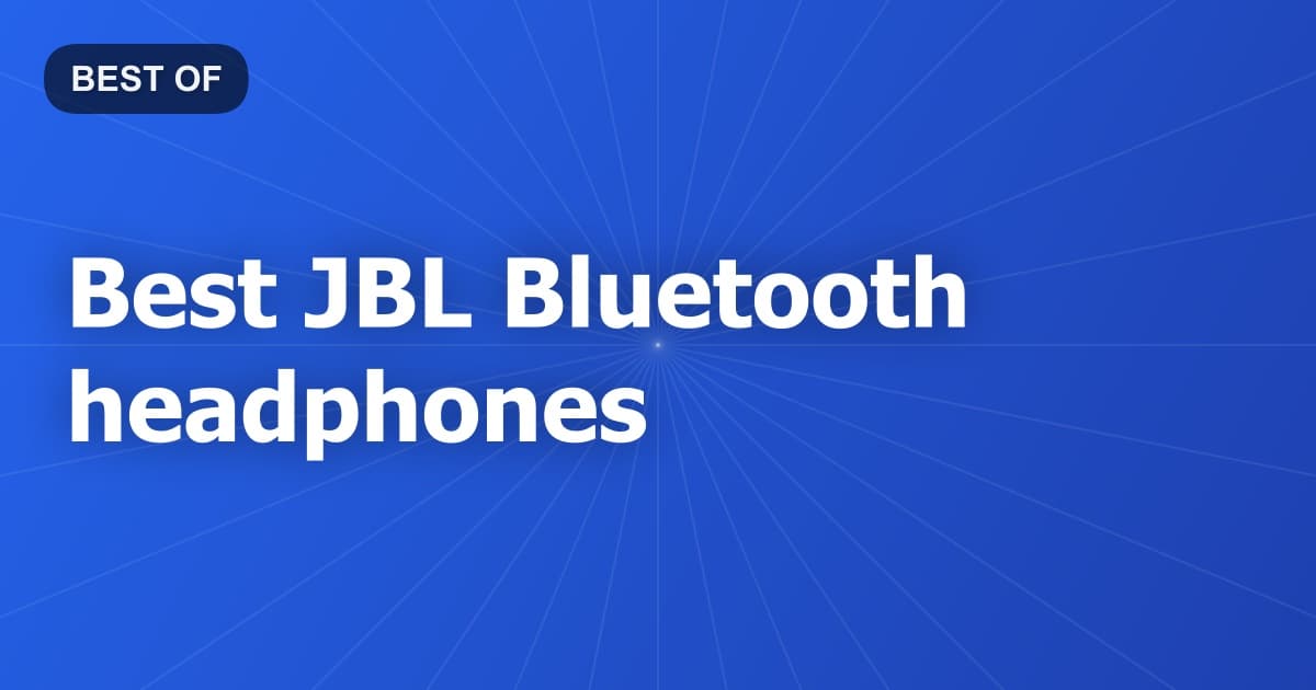Best JBL Bluetooth headphones