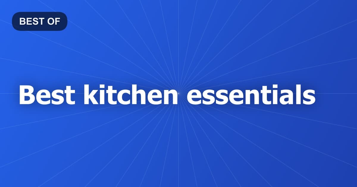 Best kitchen essentials