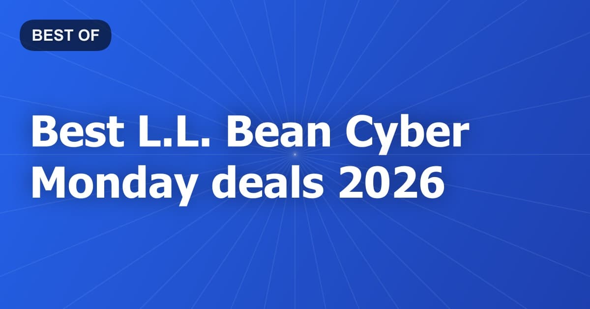 Best L.L. Bean Cyber Monday deals 2026