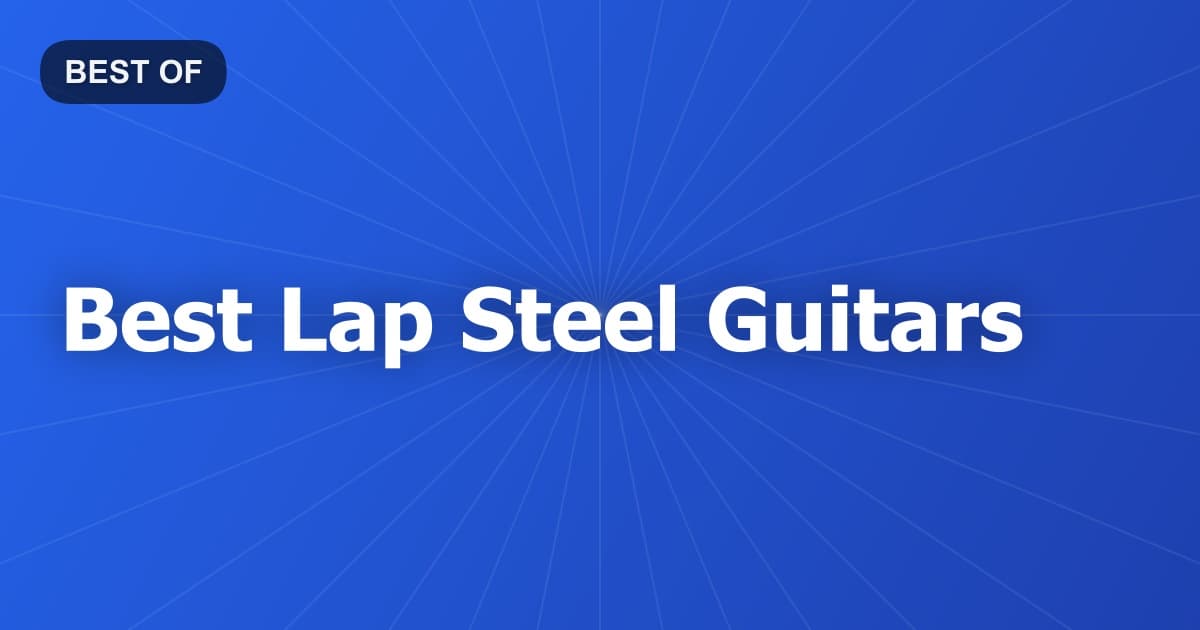 Best Lap Steel Guitars