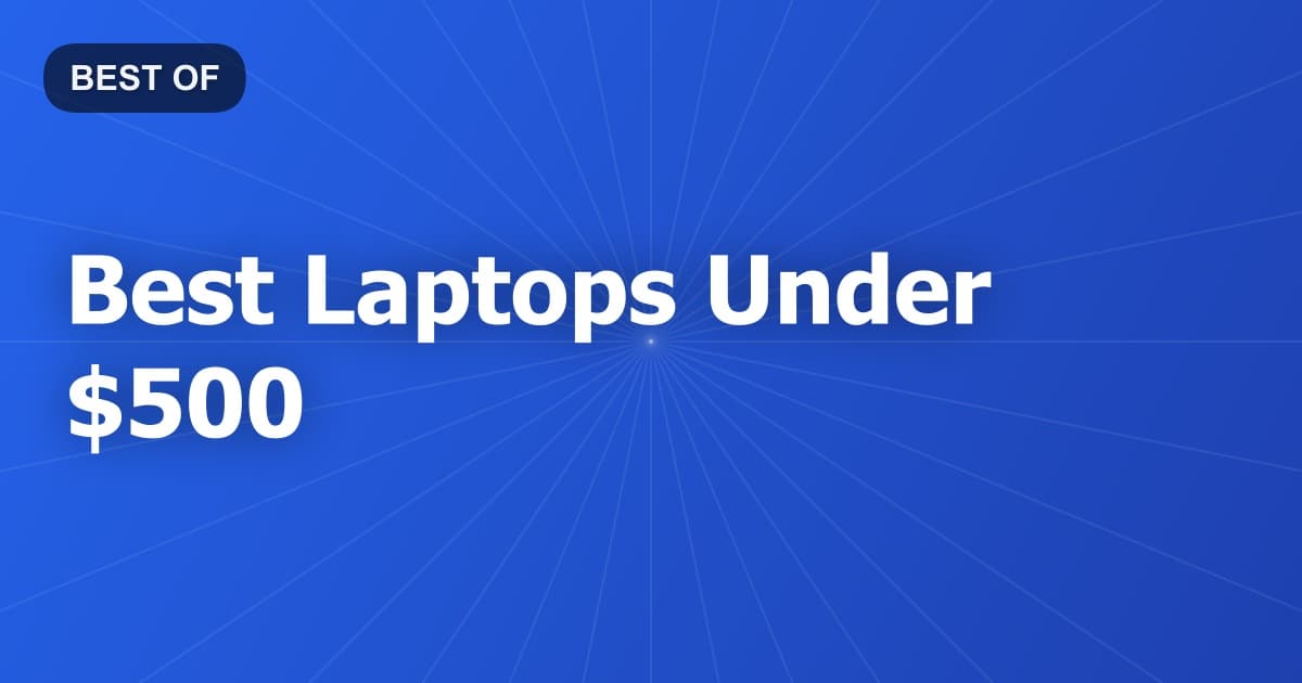 Best Laptops Under $500