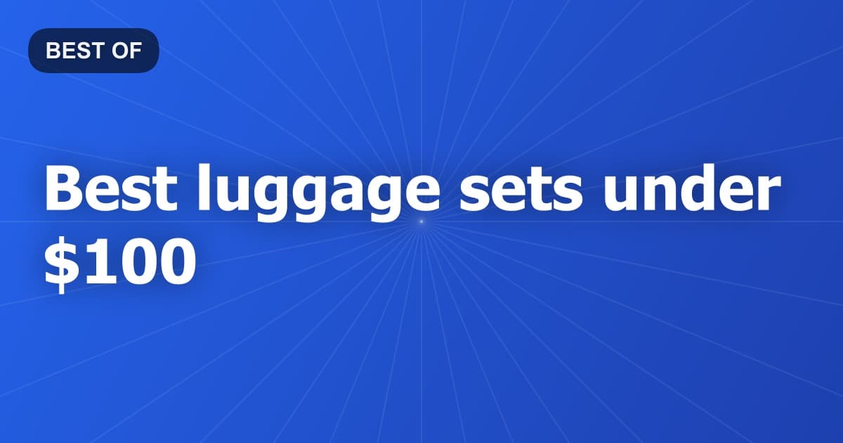 Best luggage sets under $100