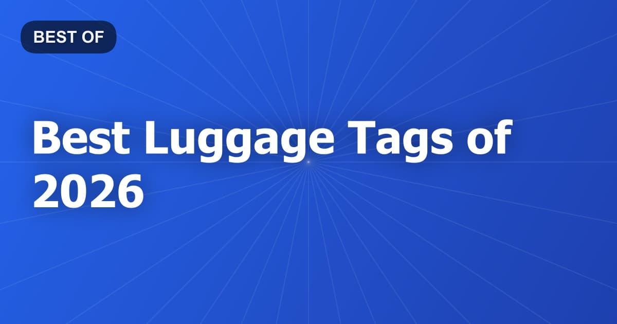 Best Luggage Tags of 2026