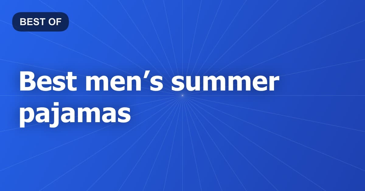 Best men’s summer pajamas