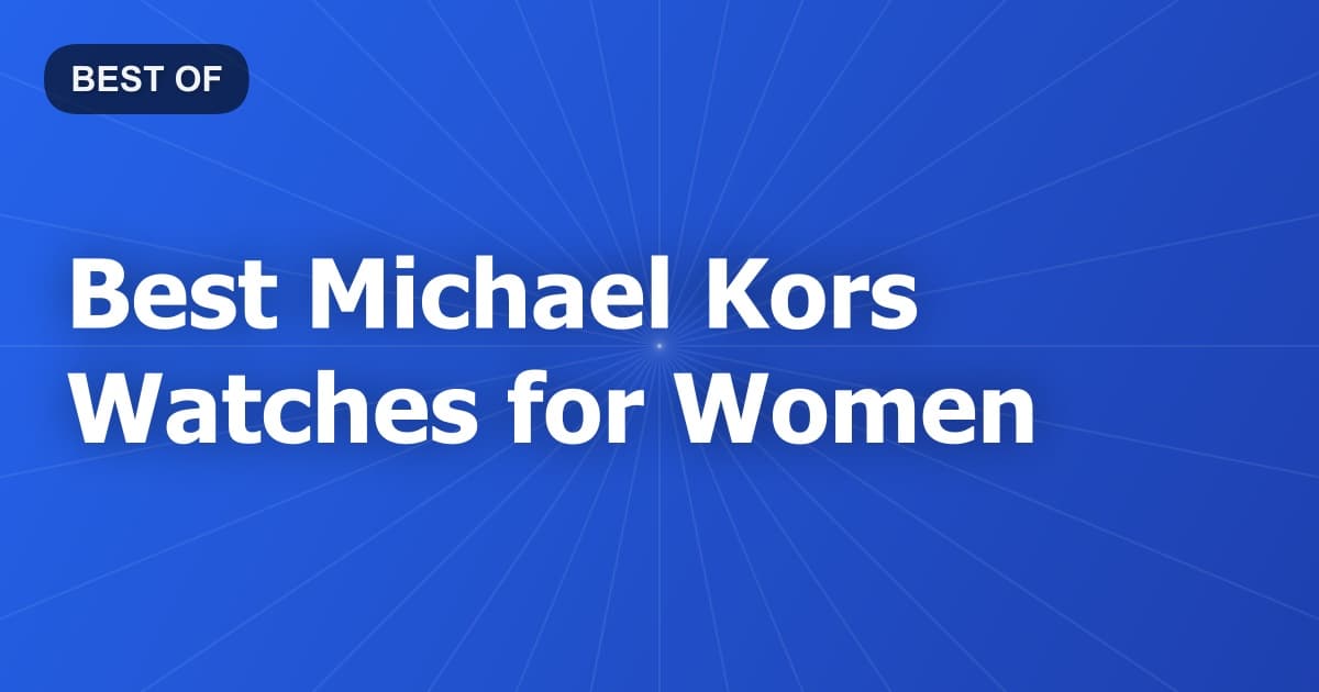 Best Michael Kors Watches for Women