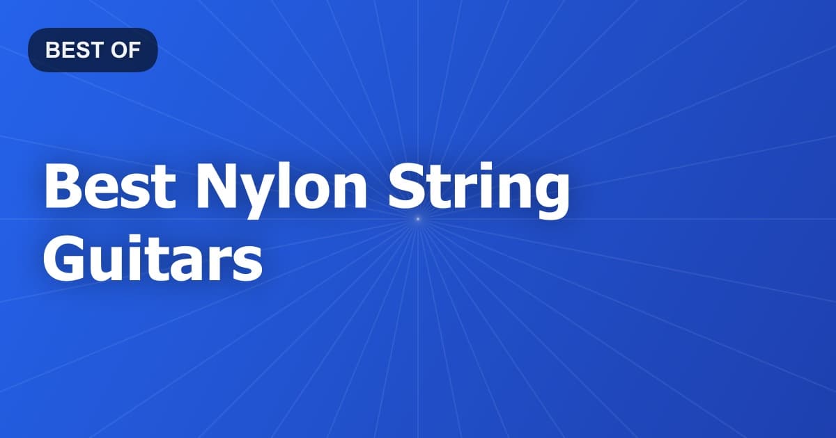 Best Nylon String Guitars