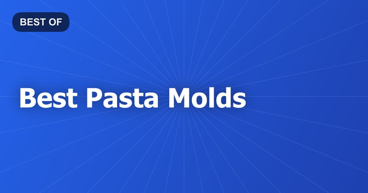 Best Pasta Molds